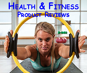 Health and Fitness Product Reviews